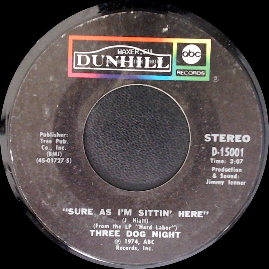 Three Dog Night - Anytime Babe / Sure As I'm Sittin' Here side B
