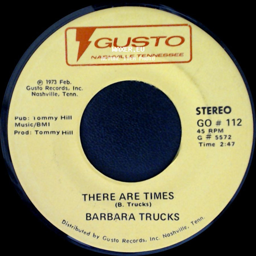 Barbara Trucks - Blue Eyes Crying In The Rain / There Are Times side B
