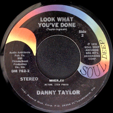 Danny Taylor - Toni's Gone / Look What You've Done side B
