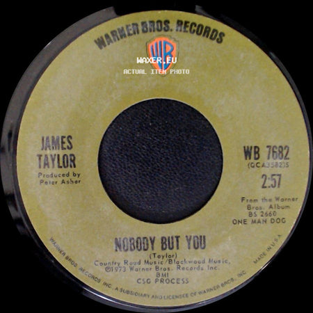 James Taylor - Nobody But You / One Man Parade side A