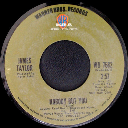 James Taylor - Nobody But You / One Man Parade side A