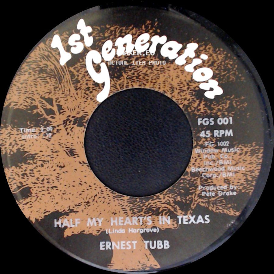 Ernest Tubb - Half My Heart's In Texas / Sometimes I Do side A