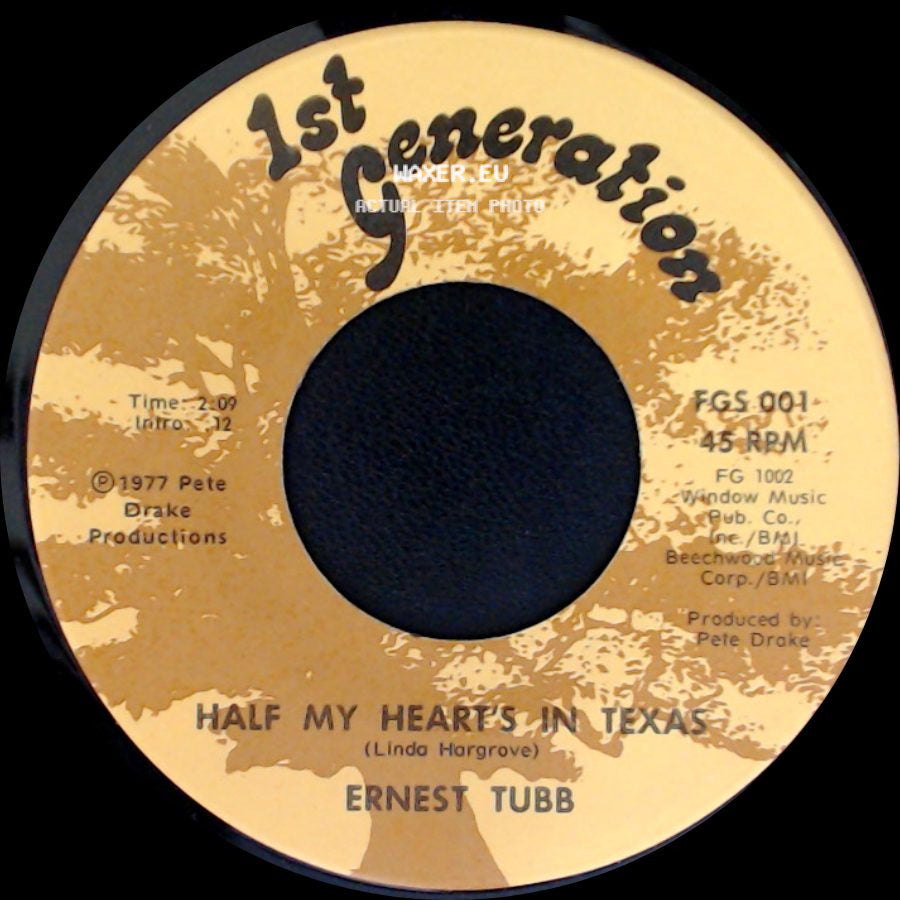 Ernest Tubb - Half My Hearts In Texas / Sometimes I Do side A