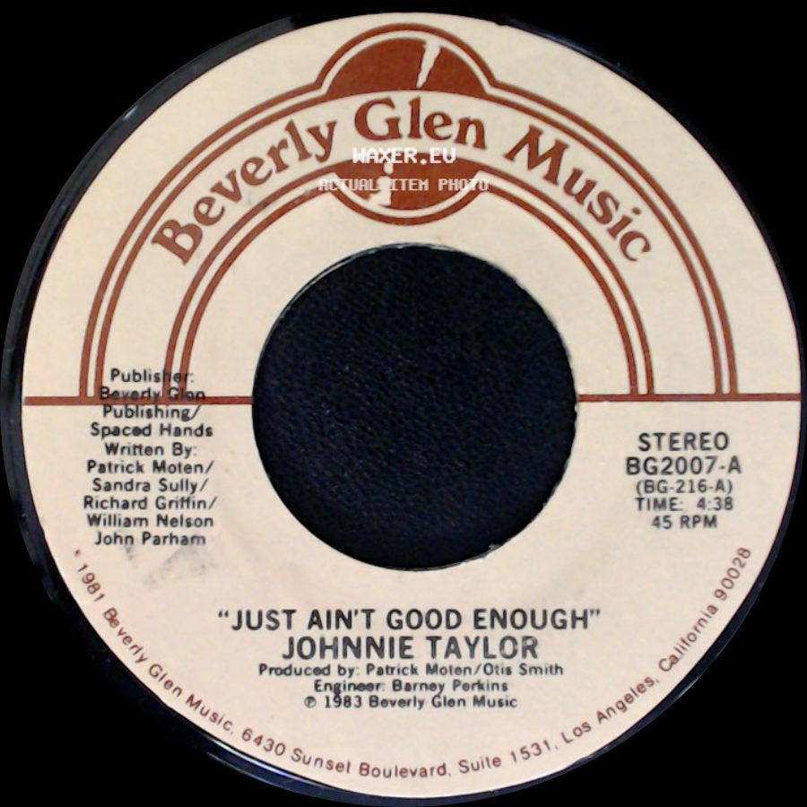 Johnnie Taylor - Just Ain't Good Enough / Don't Wait side A