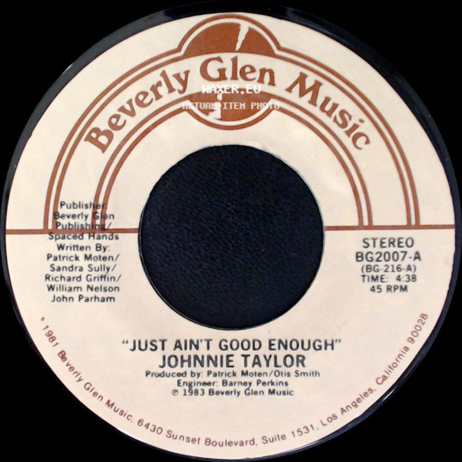 Johnnie Taylor - Just Ain't Good Enough / Don't Wait side A