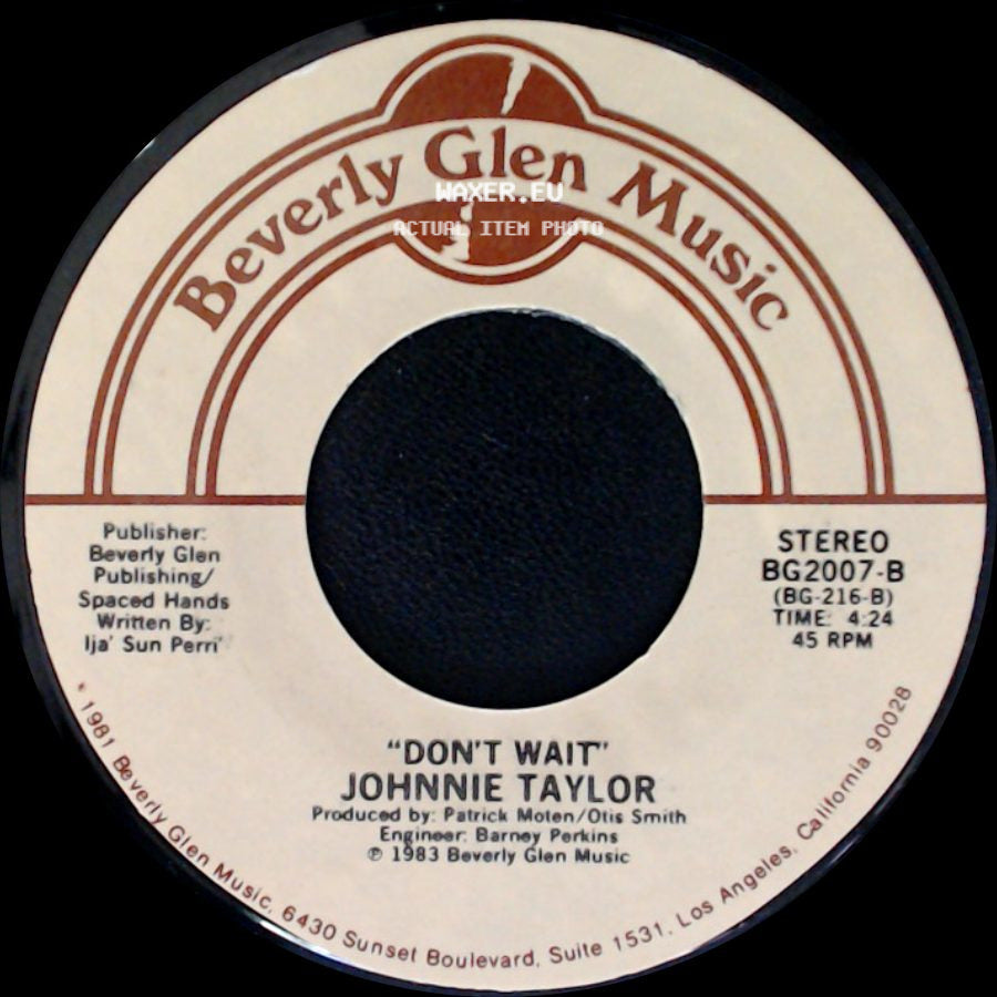 Johnnie Taylor - Just Ain't Good Enough / Don't Wait side B