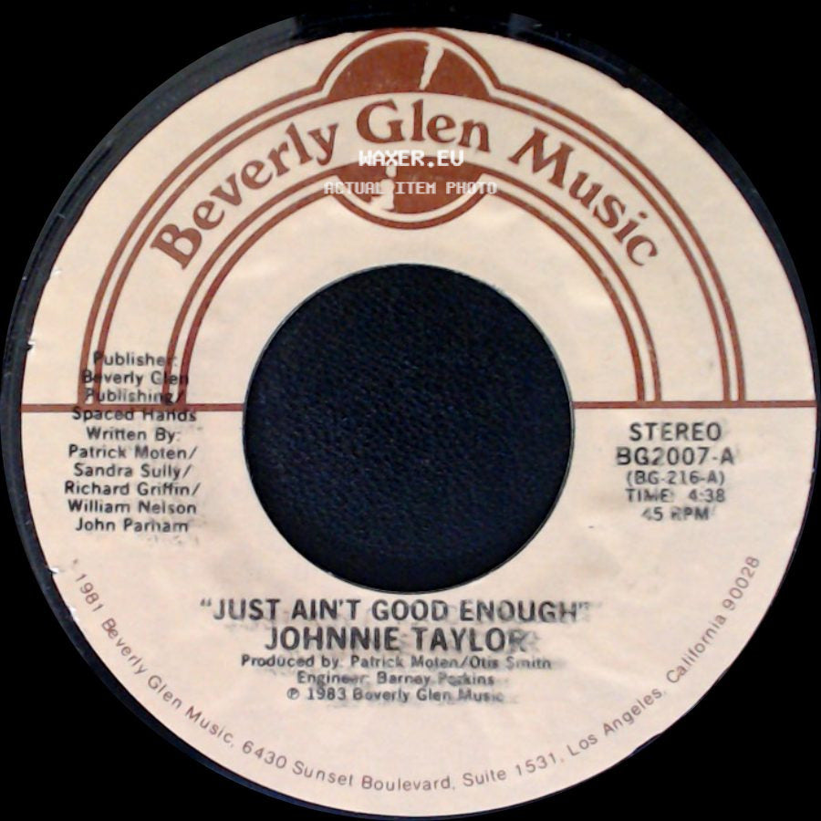 Johnnie Taylor - Just Ain't Good Enough / Don't Wait side A