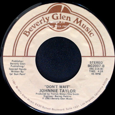 Johnnie Taylor - Just Ain't Good Enough / Don't Wait side B