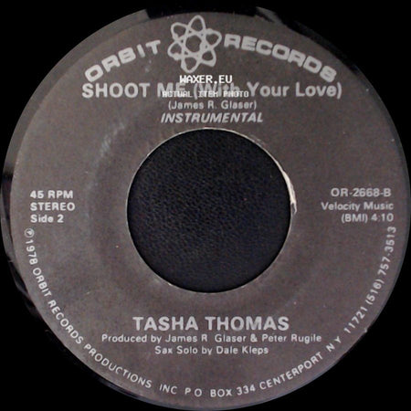 Tasha Thomas - Shoot Me (With Your Love) / Shoot Me (With Your Love) (Instrumental) side B