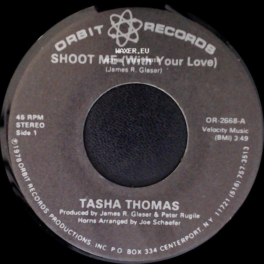 Tasha Thomas - Shoot Me (With Your Love) / Shoot Me (With Your Love) (Instrumental) side A