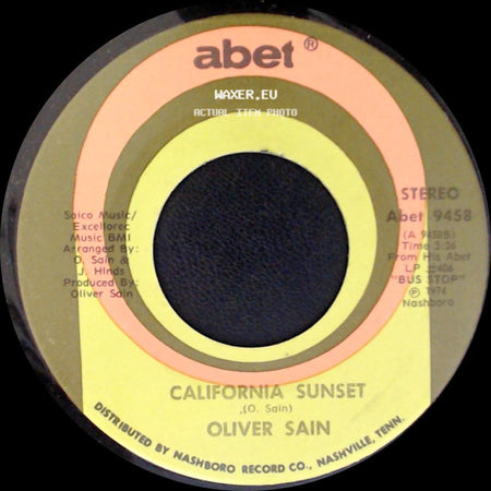 Oliver Sain - California Sunset / Booty Bumpin' (The Double Bump) side A