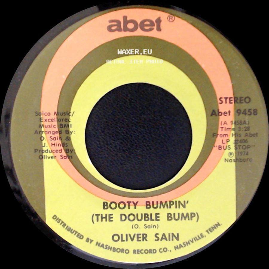 Oliver Sain - California Sunset / Booty Bumpin' (The Double Bump) side B