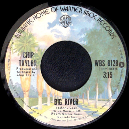 Chip Taylor - Big River / John Tucker's On The Wagon Again side A