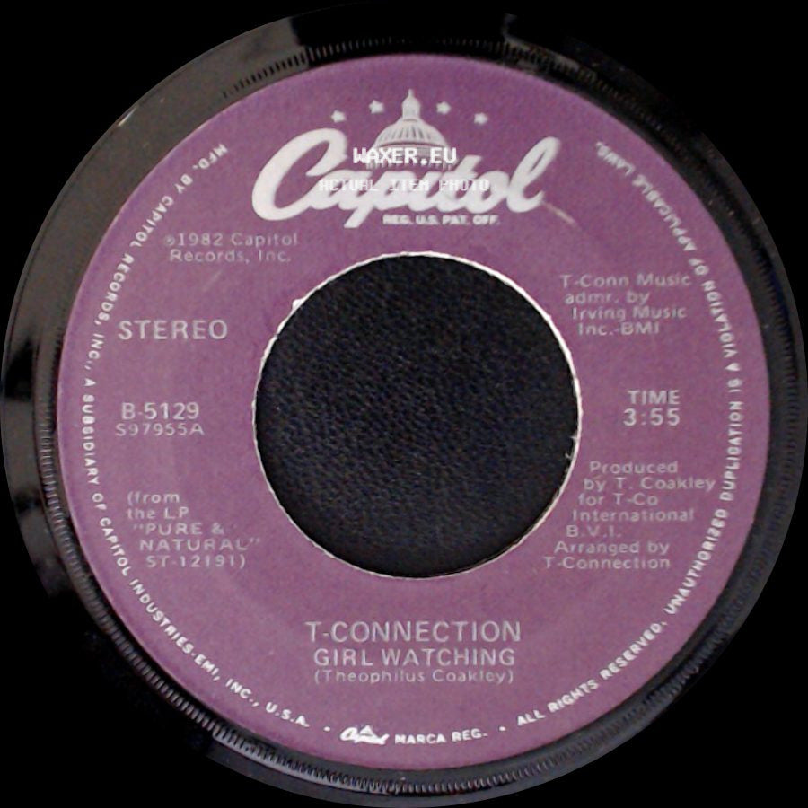 T-Connection - Girl Watching / We've Got A Good Thing side A