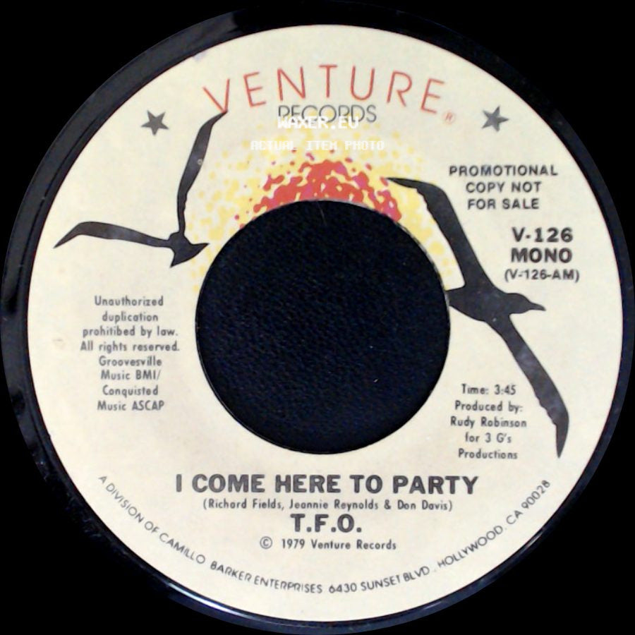 T.F.O. - I Come Here To Party / I Come Here To Party side B