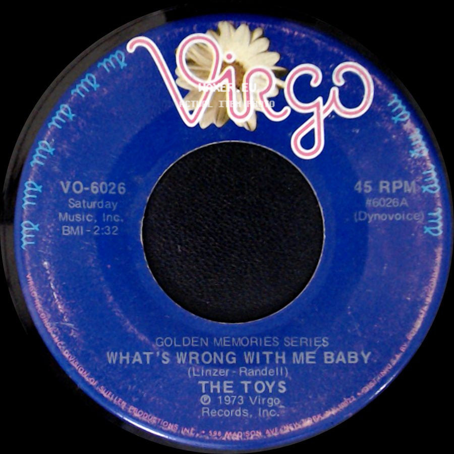 The Toys - Yesterday / What's Wrong With Me Baby side B