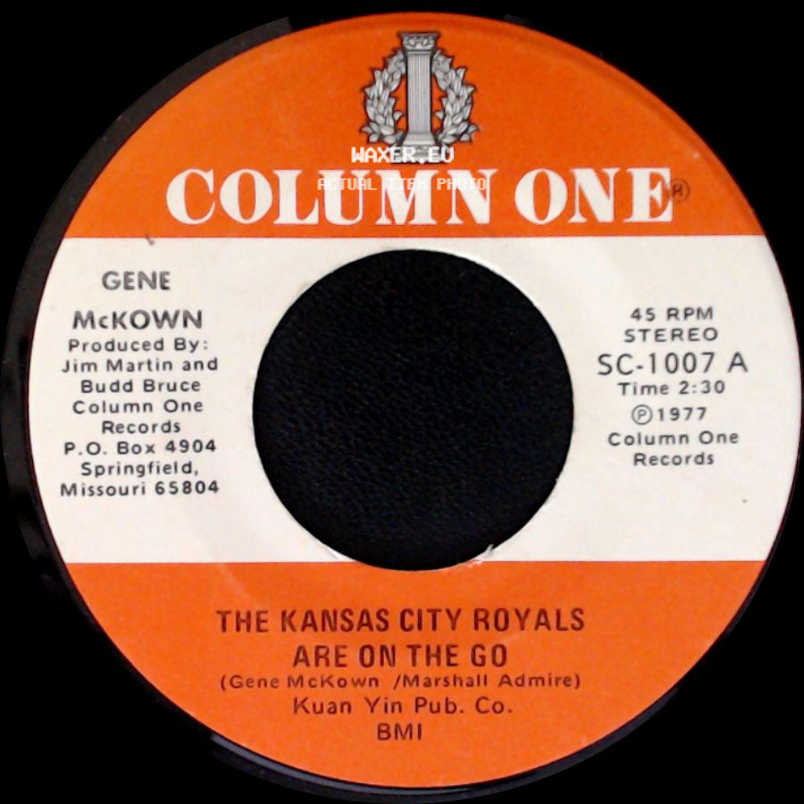 Gene Mckown / Jim Martin - The Kansas City Royals Are On The Go / The Kansas City Royals Are On The Go side A