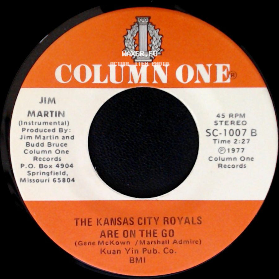 Gene Mckown / Jim Martin - The Kansas City Royals Are On The Go / The Kansas City Royals Are On The Go side B