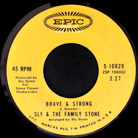 Sly & The Family Stone - Runnin' Away / Brave & Strong side B
