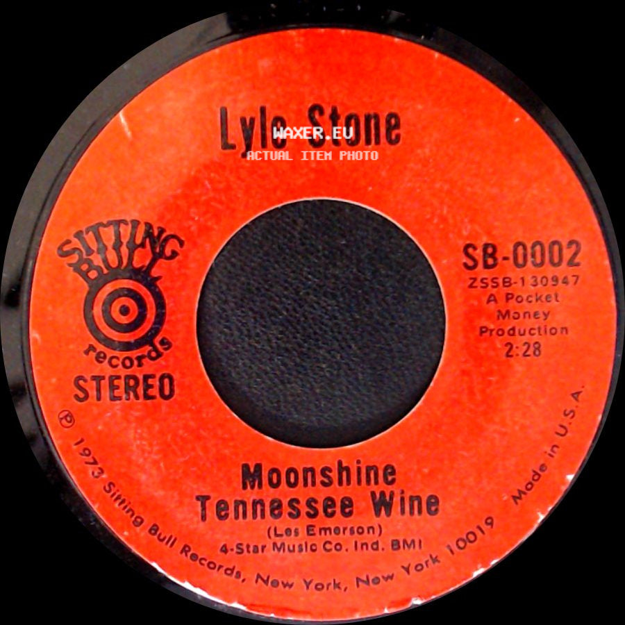 Lyle Stone - Moonshine Tennessee Wine / Love Is Only A Dream side A