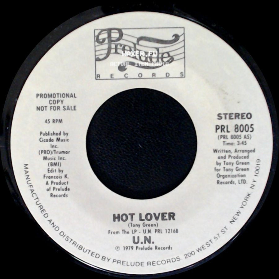 U.N. - I'm In The Groove / Hot Lover side B