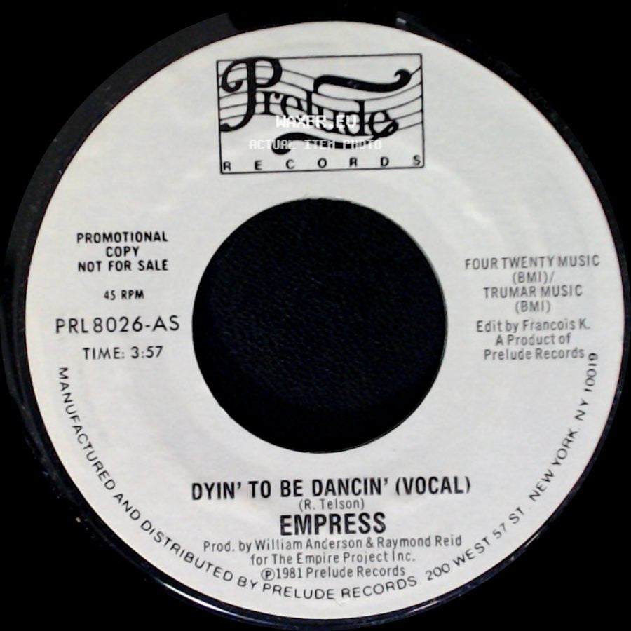 Empress - Dyin' To Be Dancin' (Vocal) / Dyin' To Be Dancin' (Vocal) side A