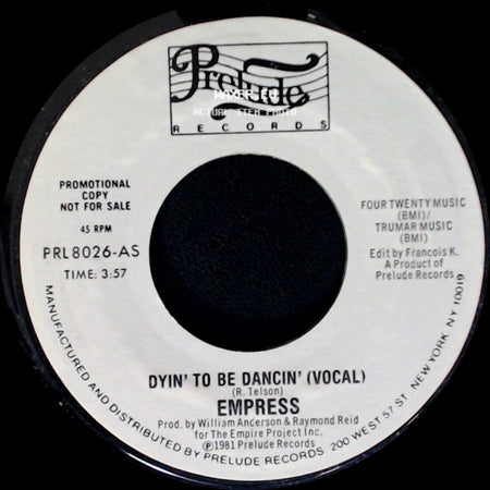 Empress - Dyin' To Be Dancin' (Vocal) / Dyin' To Be Dancin' (Vocal) side A