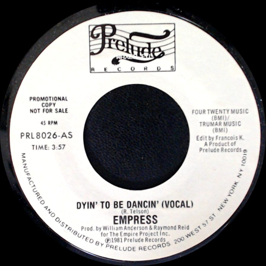 Empress - Dyin' To Be Dancin' (Vocal) / Dyin' To Be Dancin' (Vocal) side B