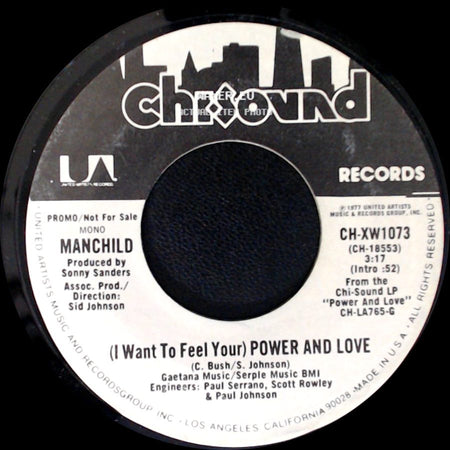 Manchild - (I Want To Feel Your) Power And Love / (I Want To Feel Your) Power And Love side B