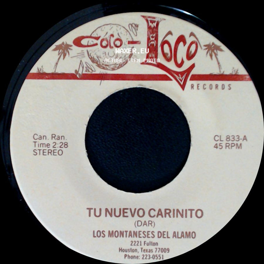 Los Montaneses Del Alamo - Tu Nuevo Carinito / Su Majestad side A