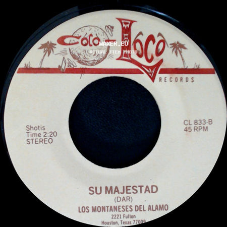 Los Montaneses Del Alamo - Tu Nuevo Carinito / Su Majestad side B