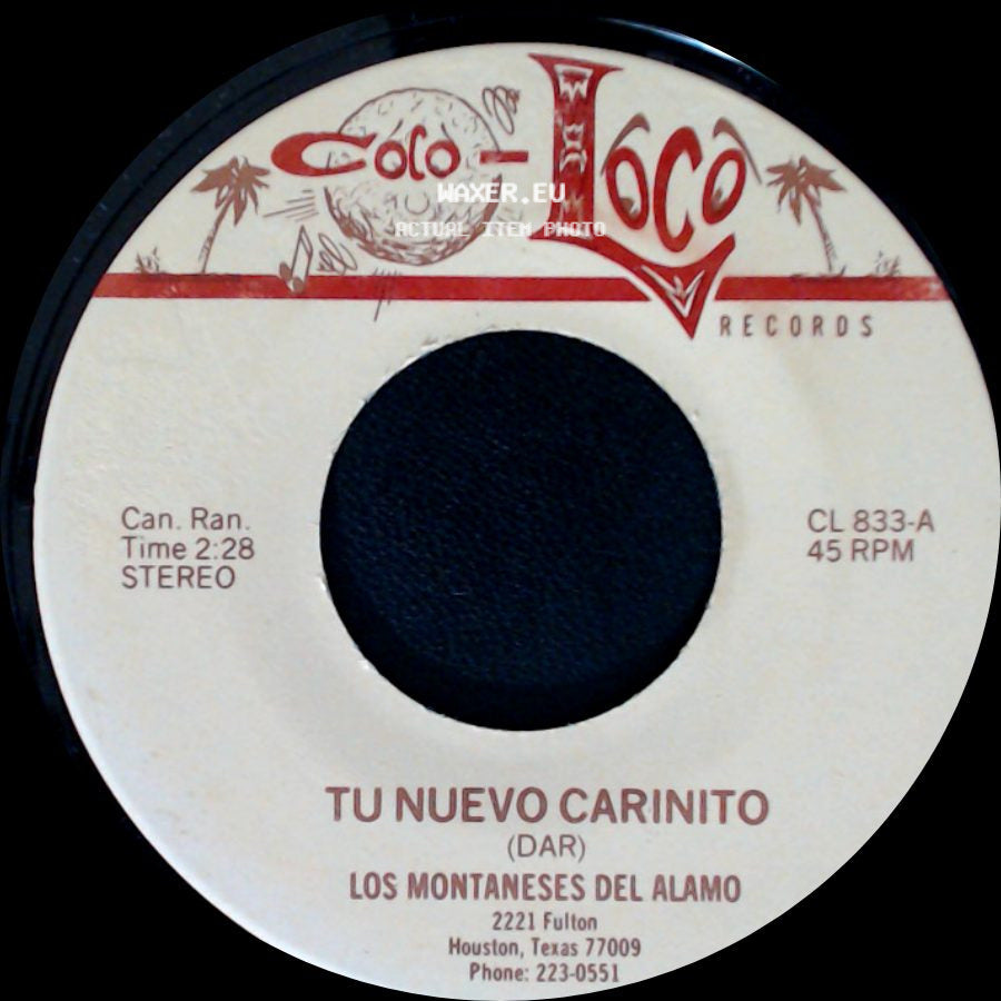 Los Montaneses Del Alamo - Tu Nuevo Carinito / Su Majestad side A