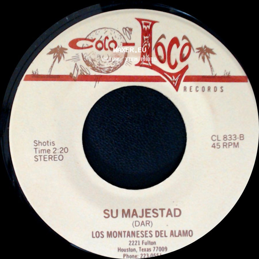 Los Montaneses Del Alamo - Tu Nuevo Carinito / Su Majestad side B