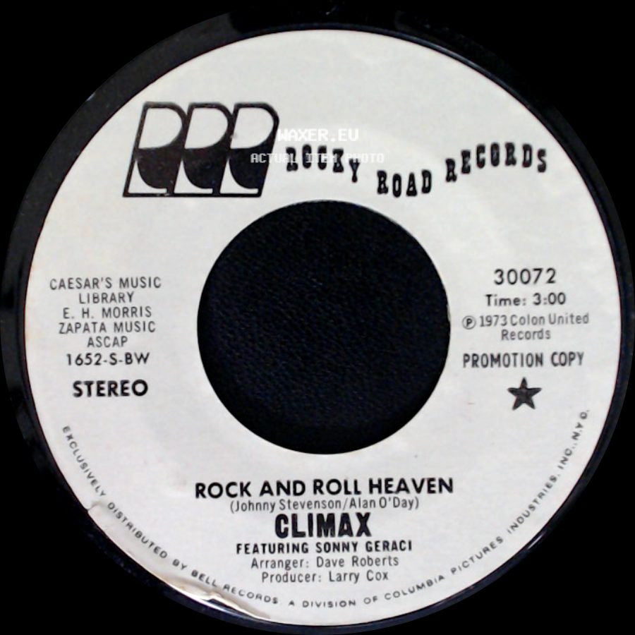 Climax Featuring Sonny Geraci - Rock And Roll Heaven / Rock And Roll Heaven side A