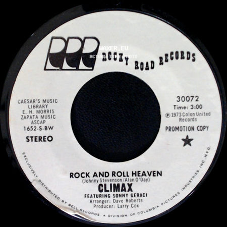 Climax Featuring Sonny Geraci - Rock And Roll Heaven / Rock And Roll Heaven side A