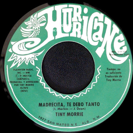 Tiny Morrie - Siempre La Quiero / Madrecita, Te Debo Tanto side B