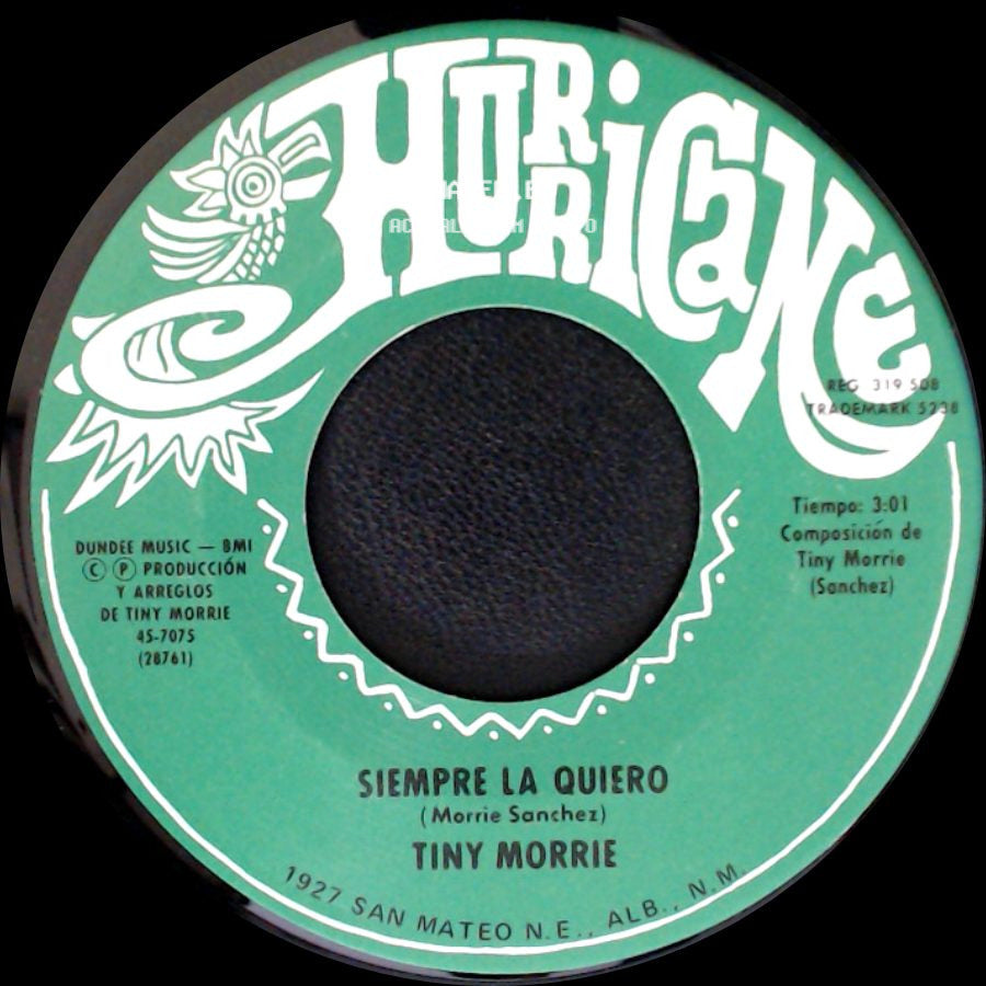 Tiny Morrie - Madrecita, Te Debo Tanto / Siempre La Quiero side B