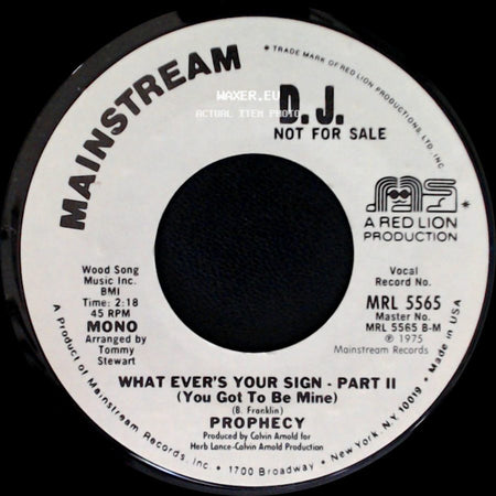 Prophecy - What Ever's Your Sign - Part I (You Got To Be Mine) / What Ever's Your Sign - Part Ii (You Got To Be Mine) side B