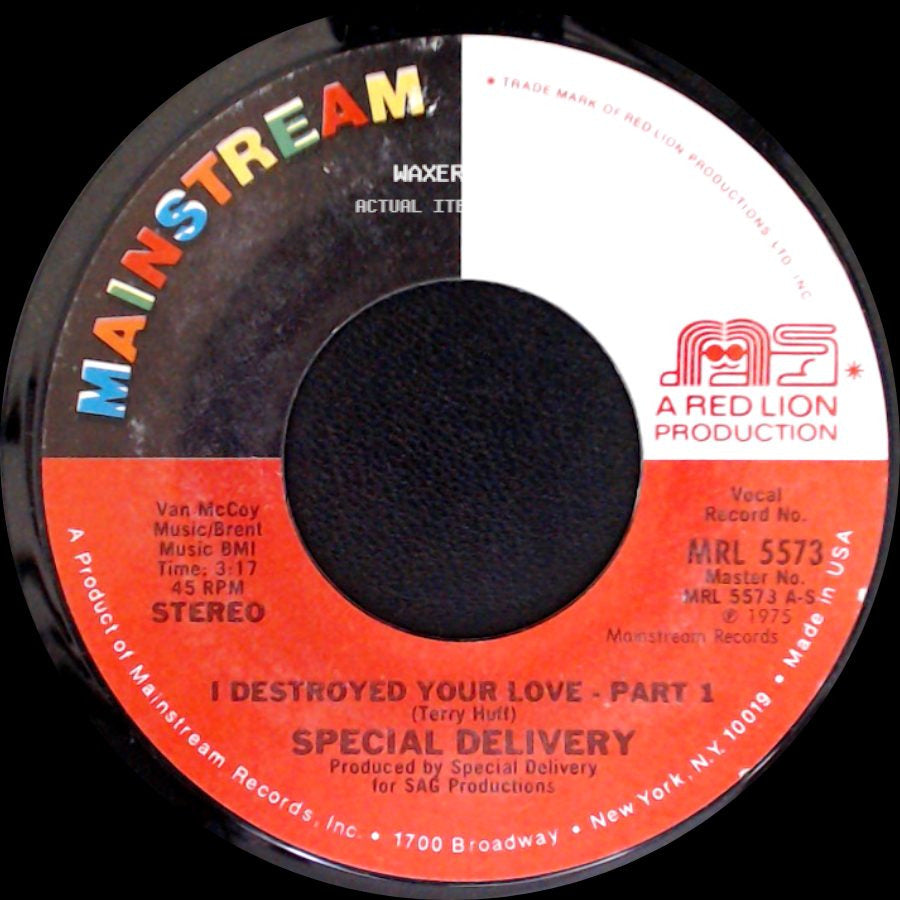 Special Delivery - I Destroyed Your Love - Part 1 / I Destroyed Your Love - Part 2 side A