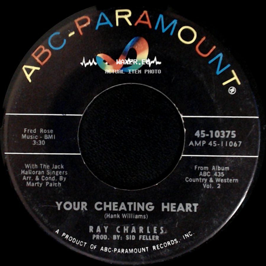 Ray Charles - Your Cheating Heart / You Are My Sunshine side A