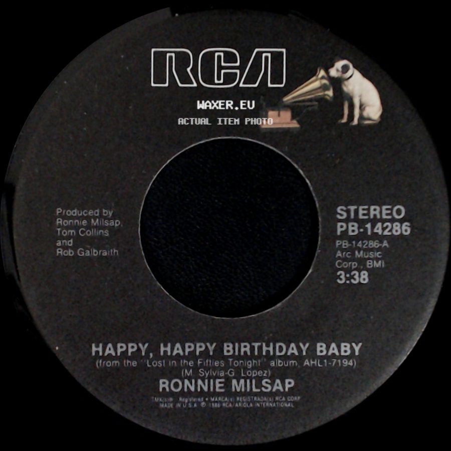 Ronnie Milsap - Happy, Happy Birthday Baby / I'll Take Care Of You side A