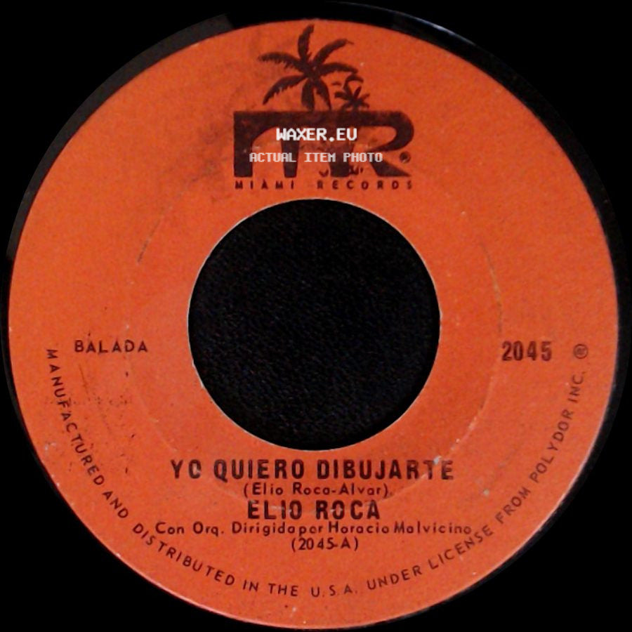 Elio Roca - Yo Quiero Dibujarte / Te Extrañare Por Siempre side A
