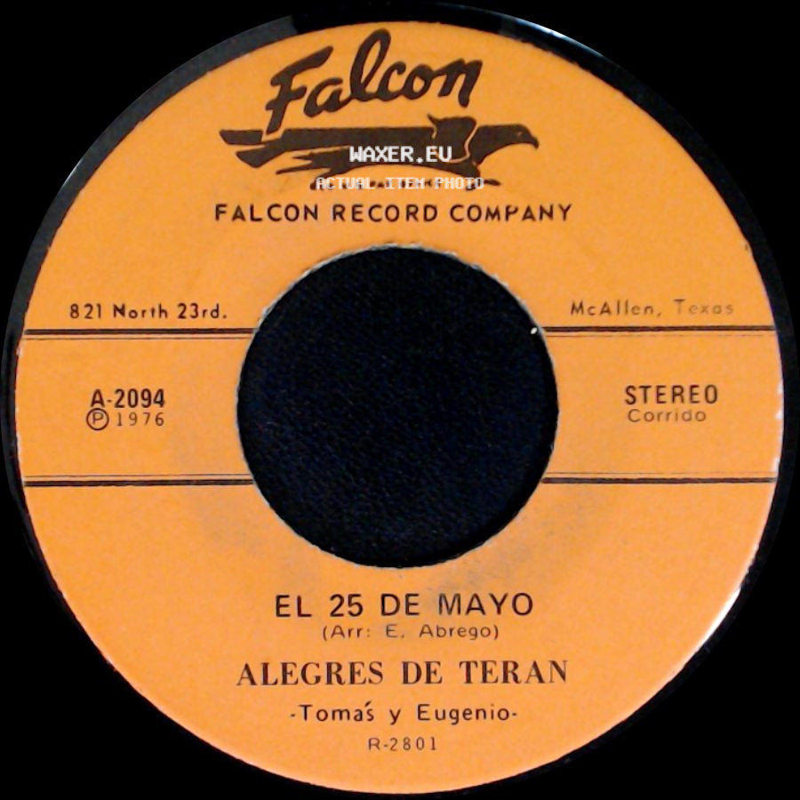 Alegres De Teran - Los Dos Contrabandistas / El 25 De Mayo side B