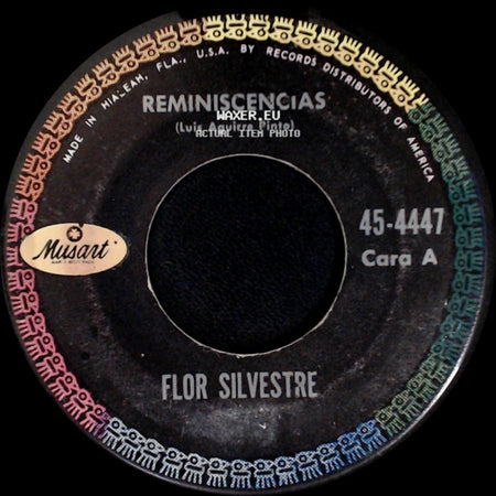 Flor Silvestre - Reminiscencias / Matame De Amor side A