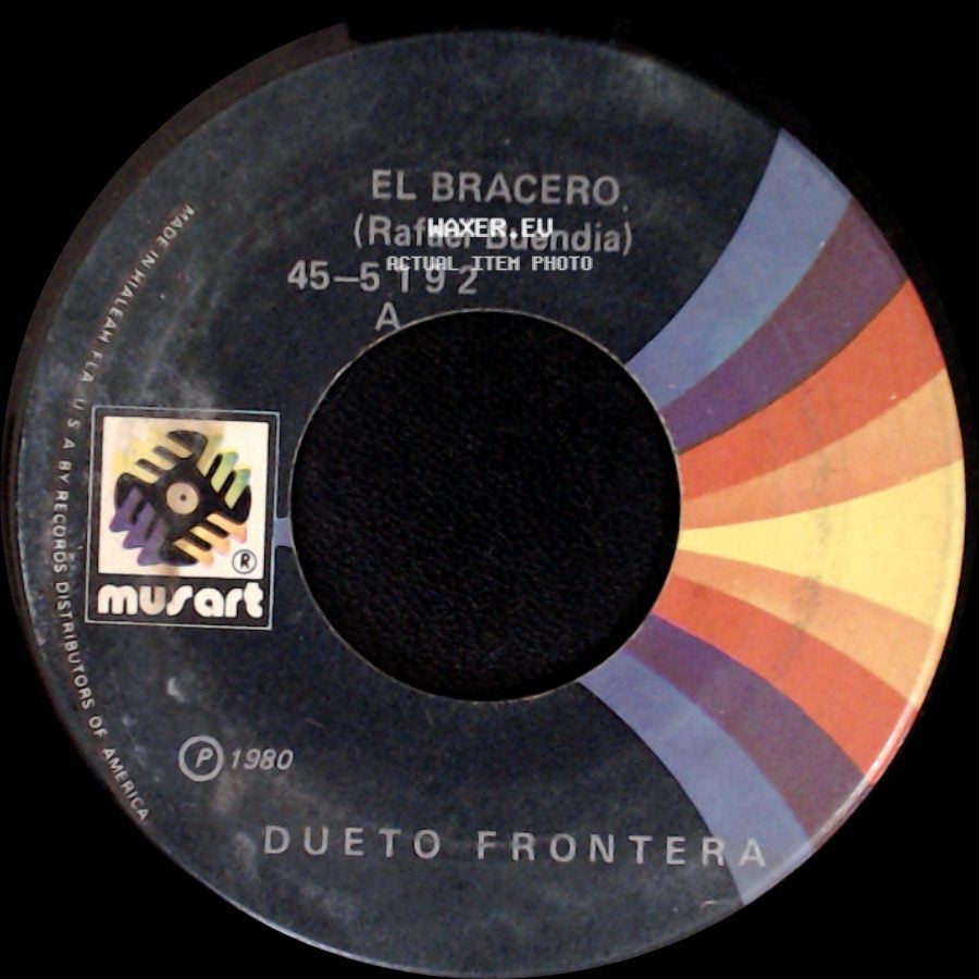 Dueto Frontera - El Bracero / Naci Entre Los Pobres side A