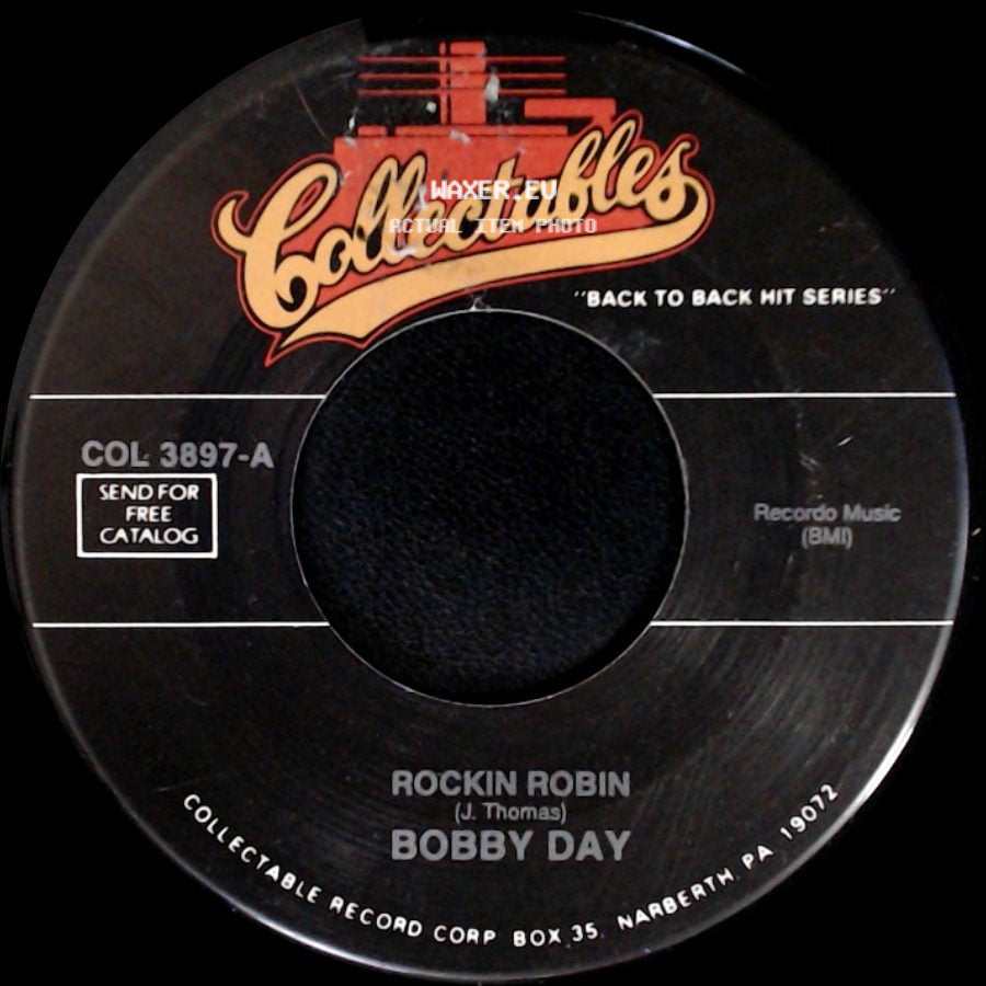 Bobby Day / The Willows - Rockin Robin / Church Bells May Ring side A
