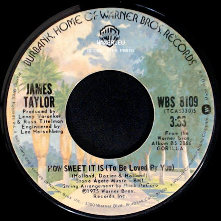 James Taylor - Sarah Maria / How Sweet It Is (To Be Loved By You) side B