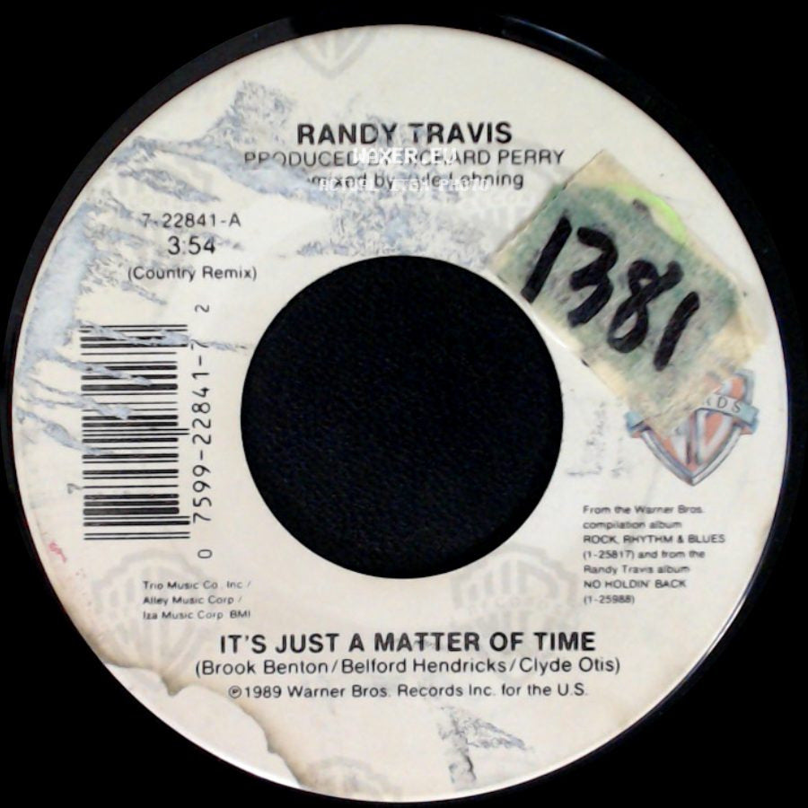 Randy Travis - It's Just A Matter Of Time / This Day Was Made For Me And You side A