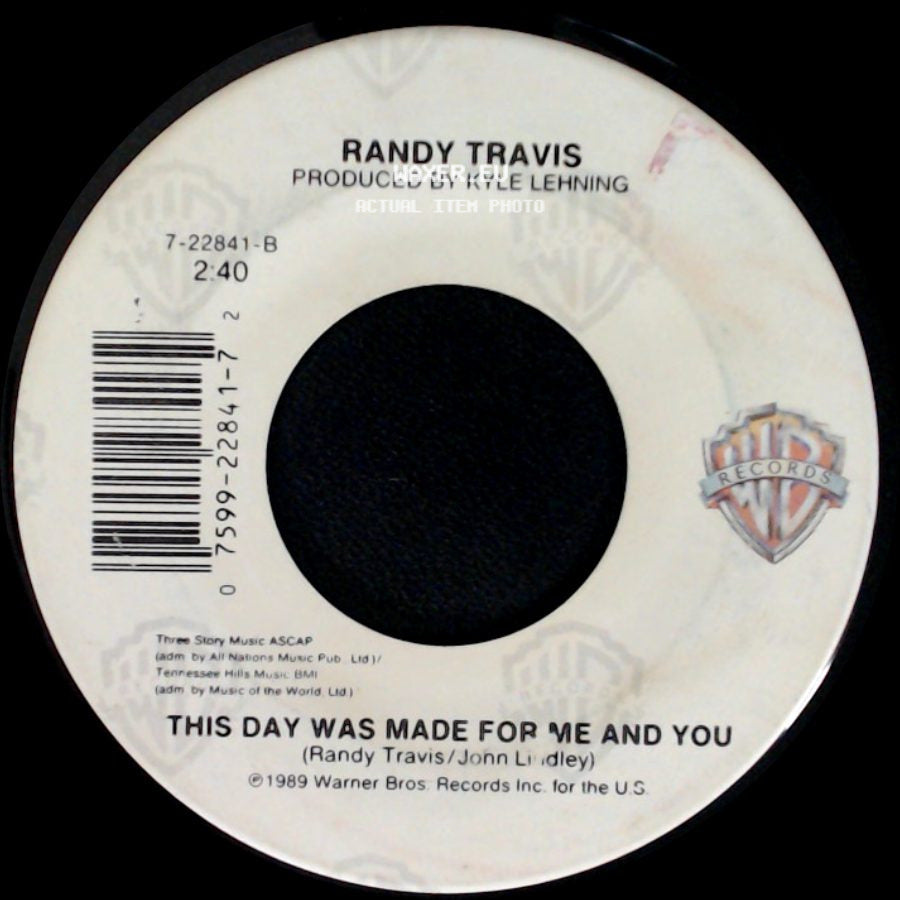 Randy Travis - It's Just A Matter Of Time / This Day Was Made For Me And You side B