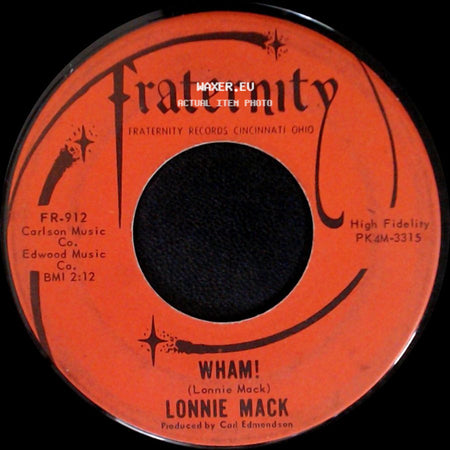 Lonnie Mack - Suzie-Q / Wham! side B